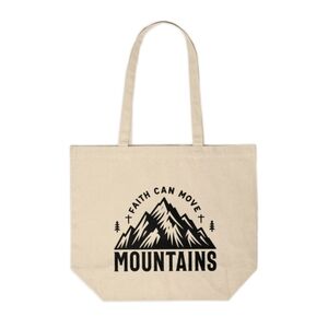 Faith Can Move Mountains Custom Canvas Tote Bag
